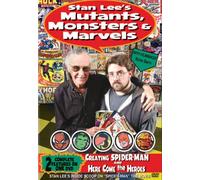 Les Mutants, les Monstres et les Merveilles de Stan Lee