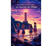 Les Mystères d'Astoria Town: Le Secret du Phare