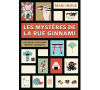 Les mystères de la rue Ginnami: Les soeurs Uchiyama mènent l'enquête