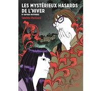 LES MYSTÉRIEUX HASARDS DE L'HIVER: Et autres histoires