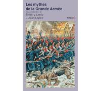 Les Mythes de la grande armée