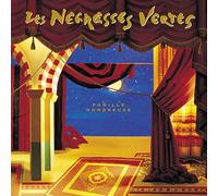 FAMILLE NOMBREUSE - LES NEGRESSES VERTES