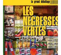 LES NEGRESSES VERTES - Le Grand Deballage
