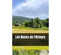 Les Noces de l'Armure