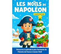 Les Noëls de Napoléon: 1