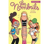 Les Nombrils - Tome 3 - Les liens de l'amitié