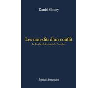 Les non-dits d'un conflit: Le Proche-Orient après le 7 octobre