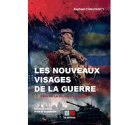 Les nouveaux visages de la guerre