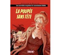 LES NOUVELLES ENQUETES RAFFINI - T1 : LA POUPEE SANS TETE
