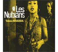 Les Nubians - Tabou/Makeda