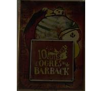 Les Ogres de Barback - 10 ans