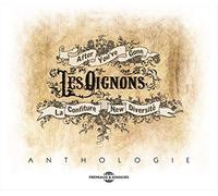 Les Oignons - Anthologie: After You've Gone/La Confiture/New Diversité