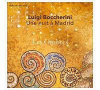 Les Ombres - Boccherini: Une Nuit a..