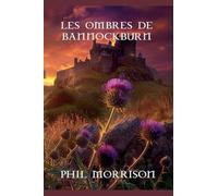 Les Ombres de Bannockburn