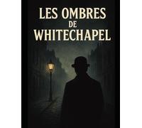 Les Ombres de Whitechapel
