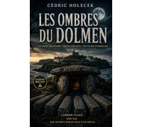 LES OMBRES DES DOLMENS: Un roman de suspense breton