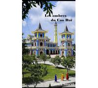 Les ombres du Cao Daï