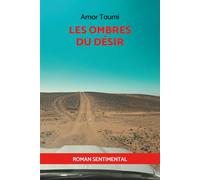 Les Ombres du Désir