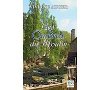 LES OMBRES DU MOULIN poche