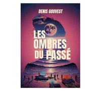 Les ombres du passé