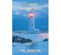 Les Ombres Du Phare Rouge