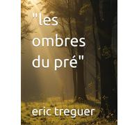 "les ombres du pré"