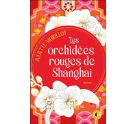 Les Orchidées rouges de Shanghai