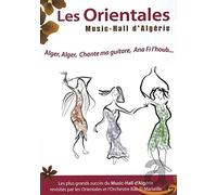 Les Orientales: Music Hall D'algerie [DVD]