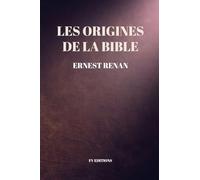 Les Origines de la Bible