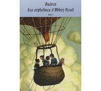 Les orphelines d'Abbey Road 3 Les lumieres du passe