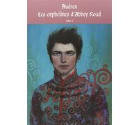 Les orphelines d'Abbey Road 4: L'invasion des Mogadors