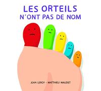 Les orteils n'ont pas de nom