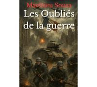 Les Oubliés de la guerre