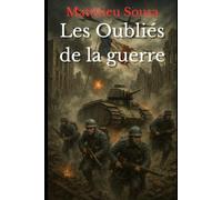 Les Oubliés de la guerre