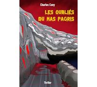 Les Oubliés du Mas Pagris