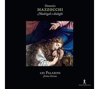 Les Paladins; Jeorme Correas - Domenico Mazzocchi - Madrigali e Dialoghi
