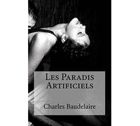 Les Paradis Artificiels