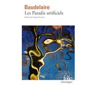 Les paradis artificiels: A34480 (Folio (Gallimard))