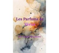 Les Parfums de Vérité