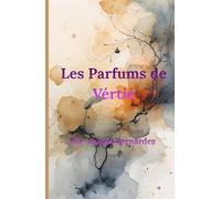 Les Parfums de Vérité