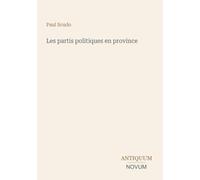 Les partis politiques en province