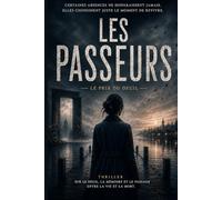 Les Passeurs: Le prix du deuil