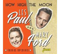 Les Paul Mary Ford - How High The Moon - Their U.S. Top 20 Hits - CD - K600z