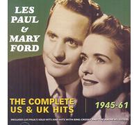 Les Paul & Mary Ford - The Complete US & UK Hits 1945-61
