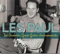 Les Paul - The Inventor: Great Guitar Instrumentals