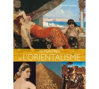 Les peintres de l'orientalisme