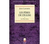 LES PERES DE L'EGLISE - TOME 1 LES PERES LATINS: 01