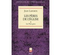 Les pères de l'église, tome II : Les Pères grecs: 02