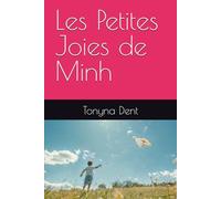 Les Petites Joies de Minh