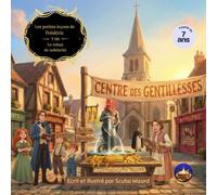 Les Petites Leçons de Frédéric - Tome 06 : Le ruban de solidarité: Un album illustrée pour comprendre la gentillesse, le consentement et le droit de dire non dès 7ans